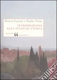 Introduzione agli studi di storia Offerta Lampo