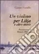 Prezzo Di Fabbrica Un violino per Lìlja e altre storie
