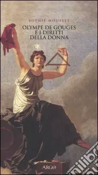 Olympe de Gouges e i diritti della donna Promozione