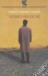 Siamo nei guai Vendita Finale