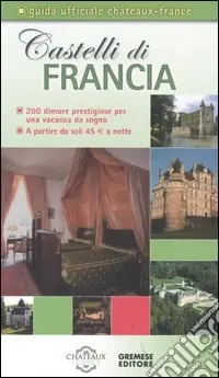 Bestseller Castelli di Francia