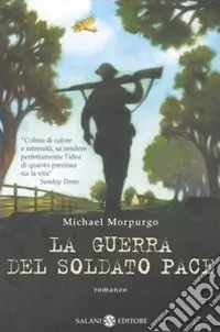 Offerta Speciale La guerra del soldato Pace