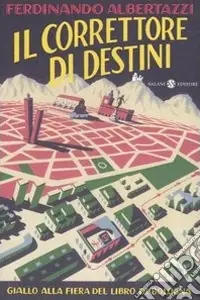Il correttore di destini Offerta Limitata