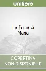 Nuova Collezione La firma di Maria