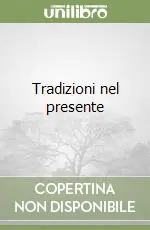 Promo Stagionale Tradizioni nel presente