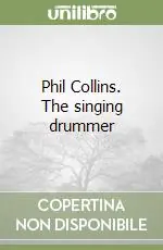 Bestseller Phil Collins. The singing drummer