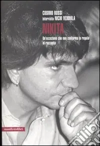 Nikita. Un‘eccezione che non conferma la regola si racconta Vendita Finale
