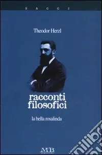 Nuova Collezione Racconti filosofici. La bella Rosalinda
