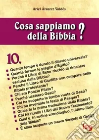 Offerta Cosa sappiamo della Bibbia?. Vol. 10