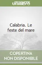Compra Online Calabria. Le feste del mare