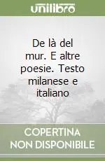 Popolare De là del mur. E altre poesie. Testo milanese e italiano