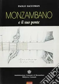 Ultima Occasione Monzambano e il suo ponte