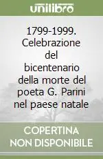 Pagamento Sicuro 1799-1999. Celebrazione del bicentenario della morte del poeta G. Parini nel paese natale