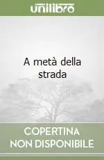 Ultima Occasione A metà della strada