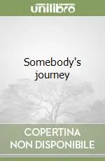 Somebody‘s journey Offerta Speciale