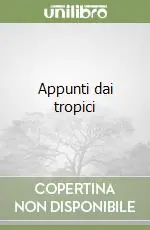 Soddisfatti O Rimborsati Appunti dai tropici