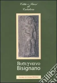 Bisignano Non Perdere