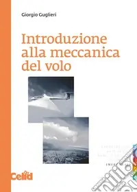 Introduzione alla meccanica del volo Prezzo Ridotto