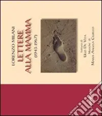 Bestseller Lettere alla mamma (1943-1967). Audiolibro