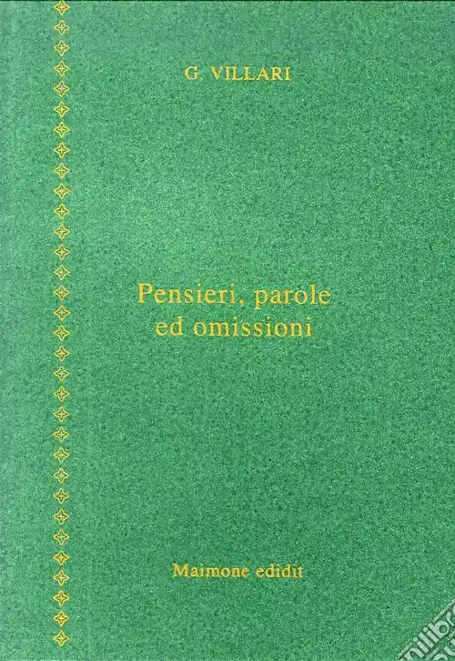 Occasione Imperdibile Pensieri, parole ed omissioni
