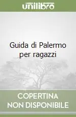 Prezzo Basso Guida di Palermo per ragazzi