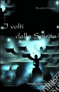 Quantità Limitata I volti dello spirito