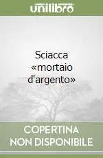 Sciacca «mortaio d‘argento» Offerta Lampo