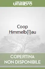 Professionale Coop Himmelb(l)au