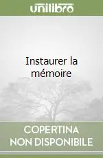 Instaurer la mémoire Professionale