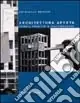 Ordina Subito Architettura aperta. Verso il progetto in trasformazione
