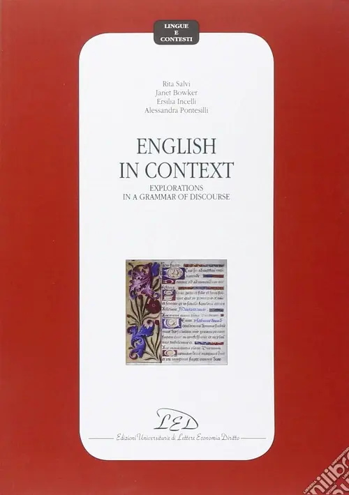 Offerta Limitata English in context. Explorations in a grammar of discourse