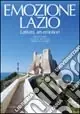Emozione Lazio. Ediz. italiana e inglese Compra Adesso
