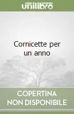 Nuova Collezione Cornicette per un anno