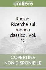 Prezzo Ridotto Rudiae. Ricerche sul mondo classico. Vol. 15