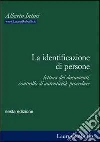 Reso Gratuito La identificazione di persone. Lettura dei documenti, controllo di autenticità, procedure
