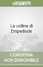 La collina di Empedocle Compra Oggi Stesso