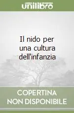 Offerta Lampo Il nido per una cultura dell‘infanzia
