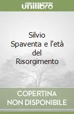 Pagamento Sicuro Silvio Spaventa e l‘età del Risorgimento