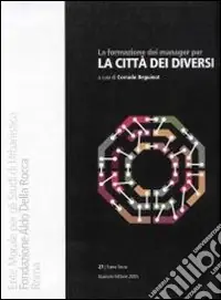 La formazione dei manager per la città dei diversi Economico
