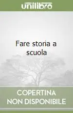 Promo Stagionale Fare storia a scuola