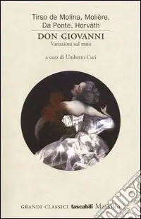 Don Giovanni. Variazioni sul mito Novità