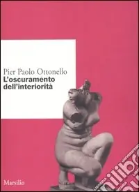 Offerta Speciale L‘oscuramento dell‘interiorità