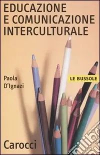 Compra Oggi Stesso Educazione e comunicazione interculturale