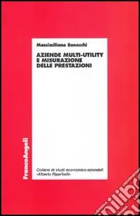 Aziende multy-utility e misurazione delle prestazioni Nuova Collezione