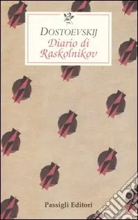 Diario di Raskolnikov Miglior Prezzo