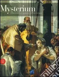 A Buon Prezzo Mysterium. L‘Eucarestia nei capolavori dell‘arte europea. Ediz. illustrata