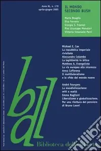 Più Venduto Biblioteca della libertà. Vol. 179 Il mondo secondo Bush