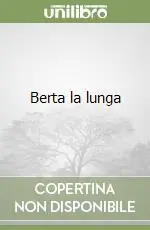 Consegna Rapida Berta la lunga
