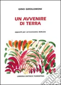 Bestseller Un avvenire di terra