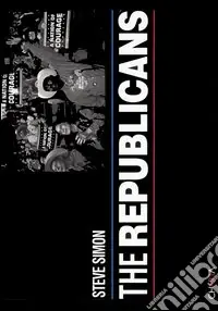 Scelto Dai Clienti The Republicans